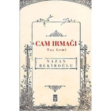 Irmağı - Taş Gemi