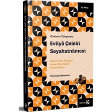 Yeditepe Yayınevi Günümüz Türkçesiyle: Evliya Çelebi Seyahatnamesi 10. Kitap