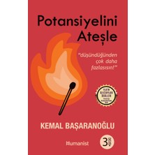 Hümanist Kitap Potansiyelini Ateşle: Düşündüğünden Çok Daha Fazlasısın - Kemal Başaranoğlu