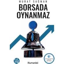Hümanist Kitap Yayıncılık Murat Sağman Borsada Oynanmaz - 2021 Yılı Yayınlı Türkçe Kitap, Normal Boy, Ciltsiz