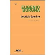 Valor Dostluk Üzerine