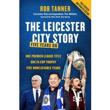 Str Store The Leicester City Story: Five Years On