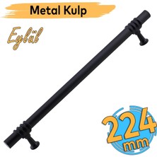 Odea Eylül (224 mm - 22.4 Cm) Siyah Metal Mobilya Mutfak Çekmece Dolap Dolabı Kapak Kulbu Kulpu Kulpları