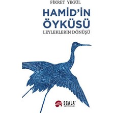 Scala Yayıncılık Hamid’in Öyküsü - Leyleklerin Dönüşü