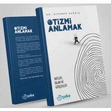 Selçuklu Otizmli Bireyler Eğitim Vakfı Yayınevi Otizmi Anlamak