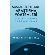 Nobel Akademik Yayıncılık Sosyal Bilimlerde Araştırma Yöntemleri