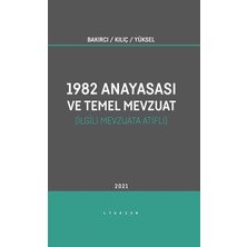 Lykeion Yayınları 1982 Anayasası ve Temel Mevzuat