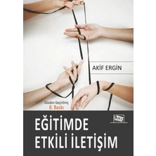 Anı Yayıncılık Eğitimde Etkili Iletişim