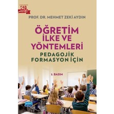 Nobel Akademik Yayıncılık Öğretim Ilke ve Yöntemleri - Pedagojik Formasyon Için