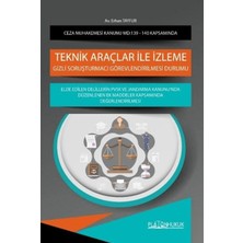 Platon Hukuk Ceza Muhakemesi Kanunu Madde 139 Ile 140 Kapsamında Teknik Araçlar Ile Izleme