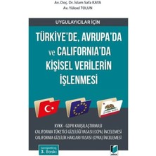 Adalet Yayınevi Uygulayıcılar Için Türkiye’de, Avrupa’da ve California’da Kişisel Verilerin Işlenmesi