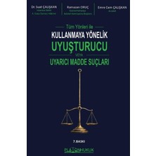 Platon Hukuk Tüm Yönleri ile Kullanmaya Yönelik Uyuşturucu Veya Uyarıcı Madde Suçları