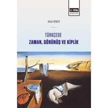 Türkçede Zaman, Görünüş ve Kiplik
