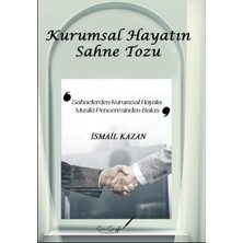 Son Sayfa Yayınları Kurumsal Hayatın Sahne Tozu