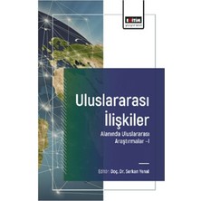 Eğitim Yayınevi Uluslararası Ilişkiler Alanında Uluslararası Araştırmalar – I