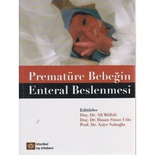 İstanbul Tıp Kitabevi Prematüre Bebeğin Enteral Beslenmesi
