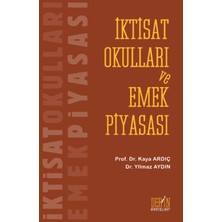 Derin Yayınları Iktisat Okulları ve Emek Piyasası