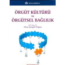 Türkmen Kitabevi Örgüt Kültürü ve Örgütsel Bağlılık