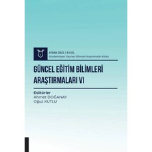 Akademisyen Kitabevi Güncel Eğitim Bilimleri Araştırmaları Vı - Aybak 2022 Eylül