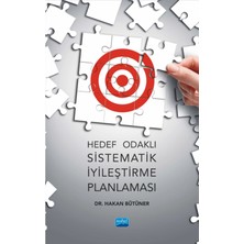 Nobel Akademik Yayıncılık Hedef Odaklı Sistematik Iyileştirme Planlaması