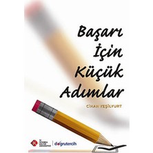 İstanbul Kültür Üniversitesi - İKÜ Yayınevi Başarı Için Küçük Adımlar