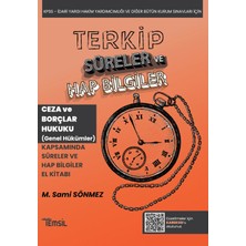 Temsil Kitap Terkip Ceza Hukuku ve Borçlar Hukuku Genel Hükümler Süreler ve Hap Bilgiler El Kitabı
