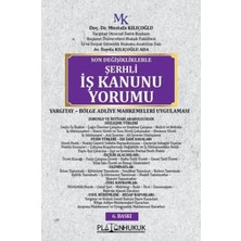 Platon Hukuk Şerhli Iş Kanunu Yorumu