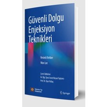 İstanbul Tıp Kitabevi Güvenli Dolgu Enjeksiyon Teknikleri