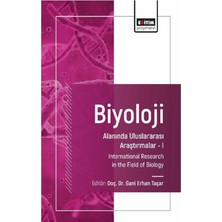 Eğitim Yayınevi Biyoloji Alanında Uluslararası Araştırmalar - 1