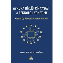 Sonçağ Yayınları Avrupa Birliği Çip Yasası ve Teknoloji Yönetimi