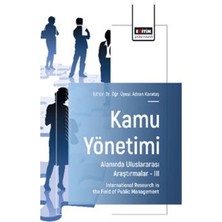 Eğitim Yayınevi Kamu Yönetimi Alanında Uluslararası Araştırmalar – Iıı