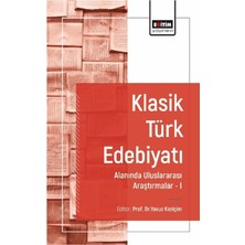 Eğitim Yayınevi Klasik Türk Edebiyatı Alanında Uluslararası Araştırmalar I