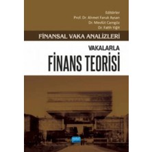 Nobel Akademik Yayıncılık Vakalarla Finans Teorisi