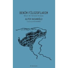Pinhan Yayıncılık Benim Filozoflarım - Bencil Bir Kullanım Kılavuzu Alper Hasanoğlu