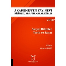 Akademisyen Kitabevi Sosyal Bilimler Tarih ve Sanat (Aybak 2018 Eylül)