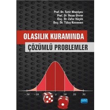 Nobel Akademik Yayıncılık Olasılık Kuramında Çözümlü Problemler