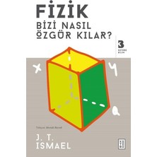 Ketebe Yayınları Fizik Bizi Nasıl Özgür Kılar?