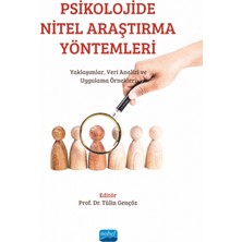 Nobel Akademik Yayıncılık Psikolojide Nitel Araştırma Yöntemleri