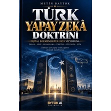 Bytok Ai Türk Yapay Zekâ Doktrini