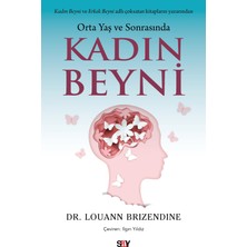 Say Orta Yaş ve Sonrasında Kadın Beyni