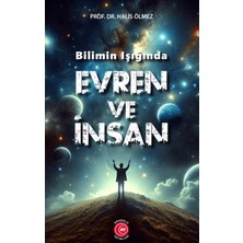 Anadolu Ay Yayınları Bilimin Işığında Evren ve Insan