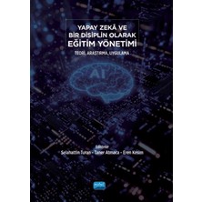 Nobel Akademik Yayıncılık Yapay Zeka ve Bir Disiplin Olarak Eğitim Yöntemi