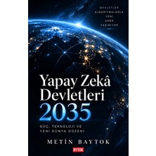 Bytok Ai Yapay Zekâ Devletleri 2035