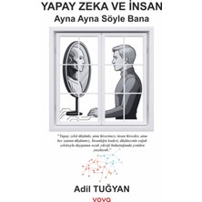 Vova Yayınları Yapay Zeka ve Insan - Ayna Ayna Söyle Bana