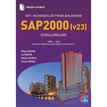 Birsen Yayınevi Yapı Mühendisliği Problemlerinde Sap 2000 (V23) Uygulamaları