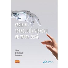 Nobel Bilimsel Eserler Yarının Teknolojik Vizyonu ve Yapay Zeka