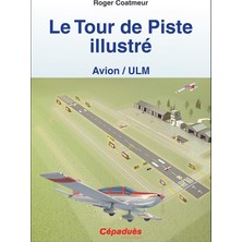 Velora Le Tour De Piste Illustré (Avion/ulm)