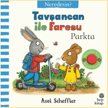 Hep Kitap Tavşancan Ile Faresu Parkta – Neredesin?