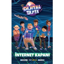 İSF Yayınları Dijital Tayfa - Internet Kapanı