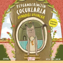 Timaş Gülce Çocuk Peygamberimizin Çocuklarla Oynadığı Oyunlar